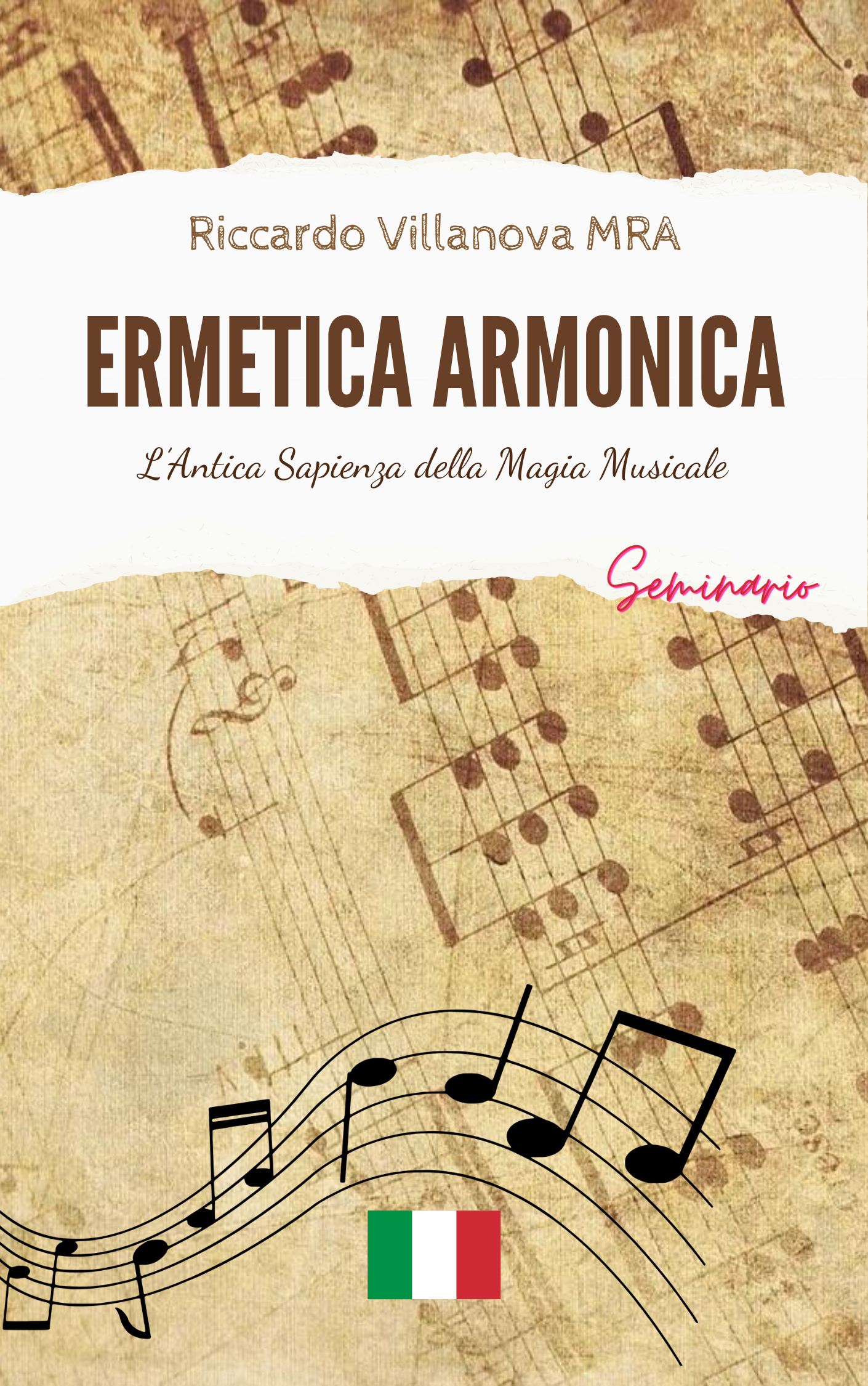 ERMETICA ARMONICA. L’ANTICA SAPIENZA DELLA MAGIA MUSICALE