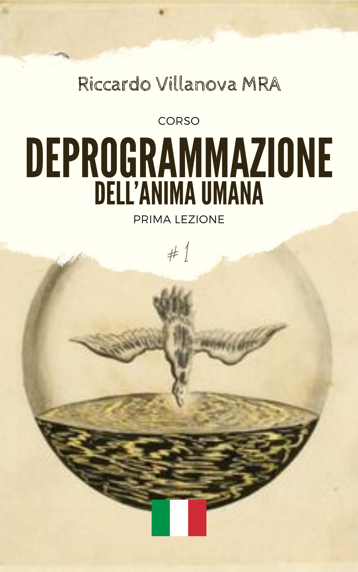 DEPROGRAMMAZIONE DELL'ANIMA - 01. LEZIONE