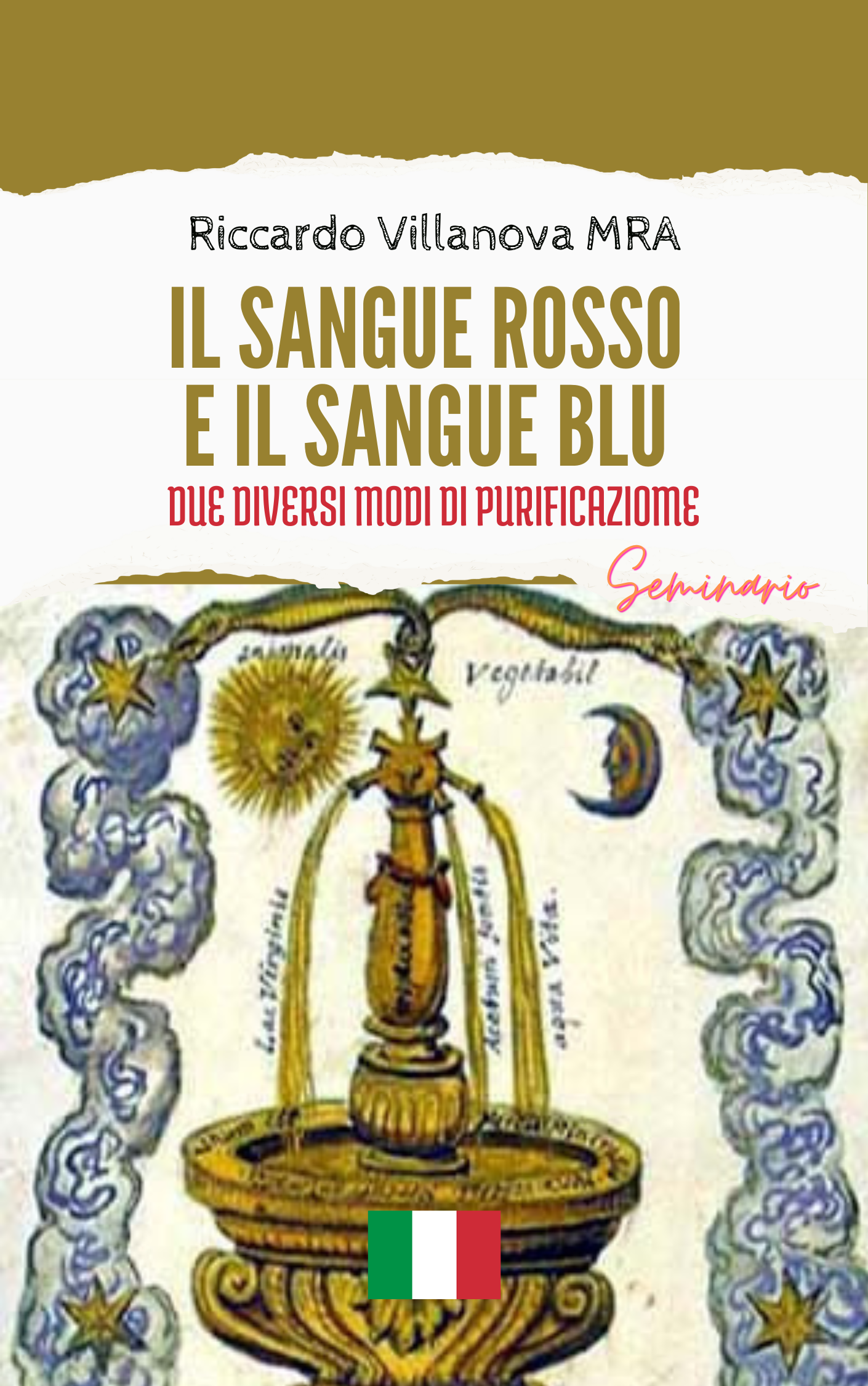 IL SANGUE ROSSO E IL SANGUE BLU. DUE DIVERSI MODI DI PURIFICAZIONE