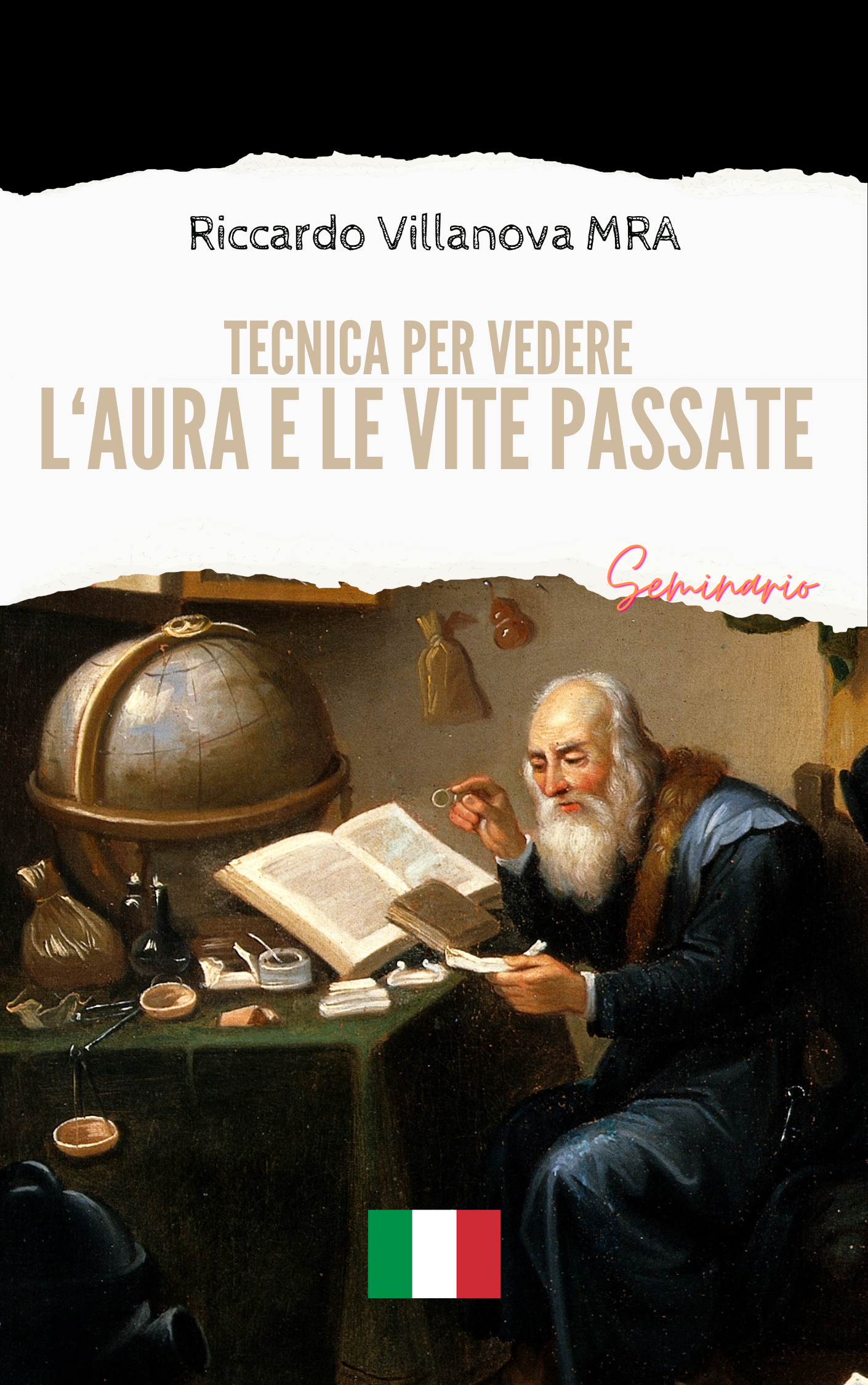 TECNICA PER VEDERE L’AURA E LE VITE PASSATE