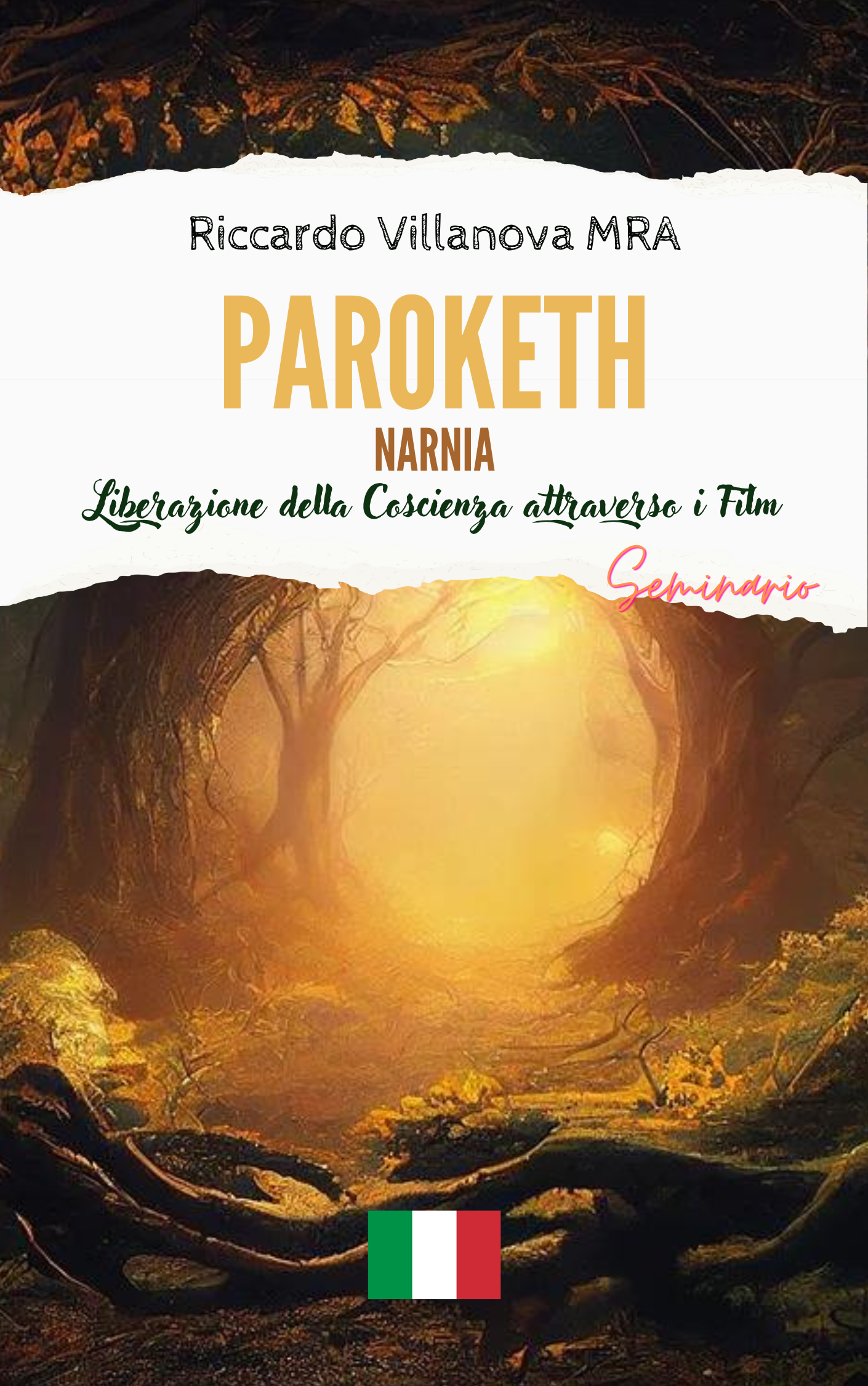 LIBERAZIONE DELLA COSCIENZA ATTRAVERSO I FILM: 05. PAROKETH