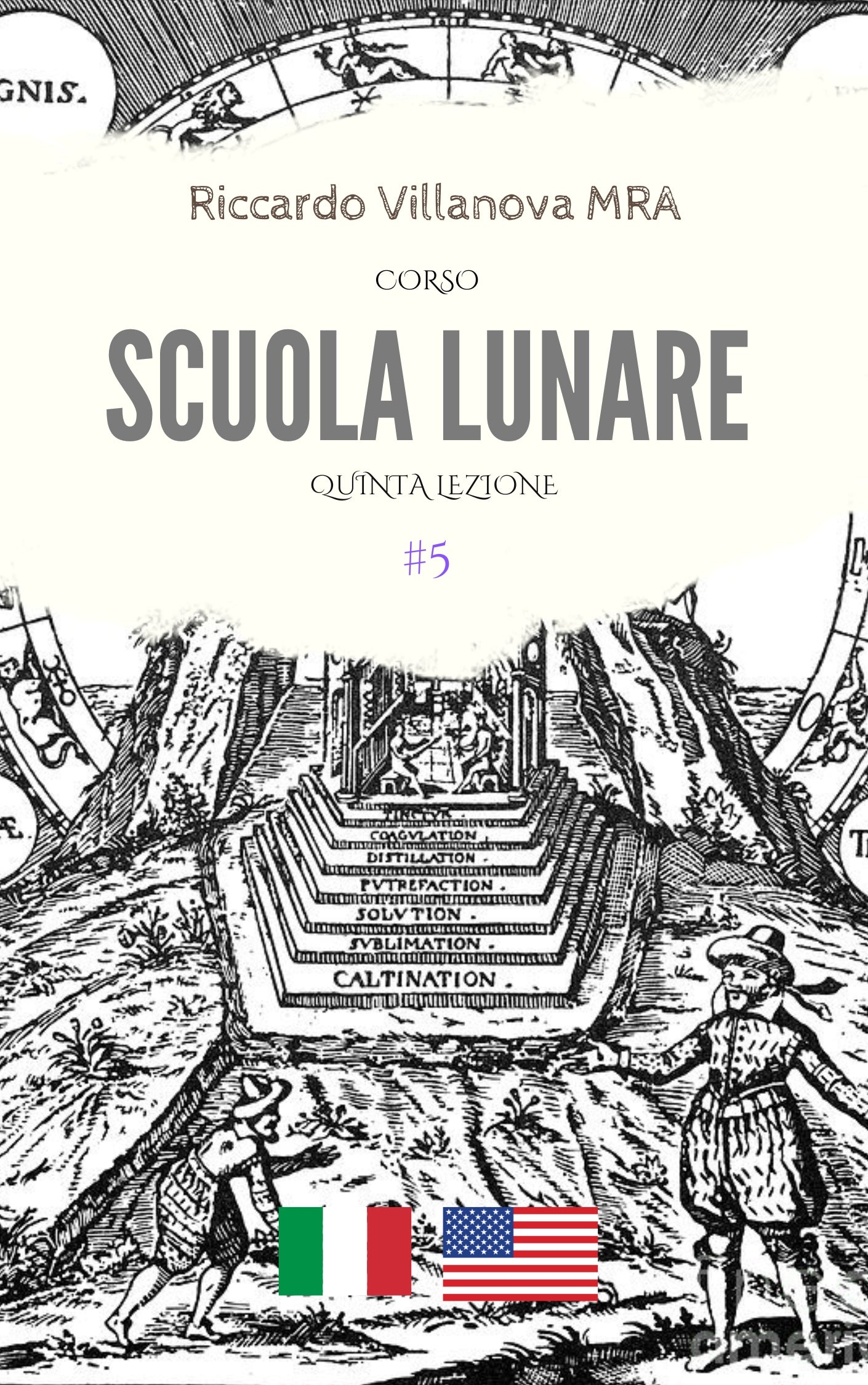 SCUOLA LUNARE 05 - QUINTA LEZIONE